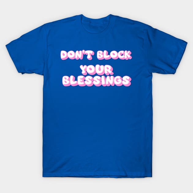 Blessings T-Shirt by Fly Beyond